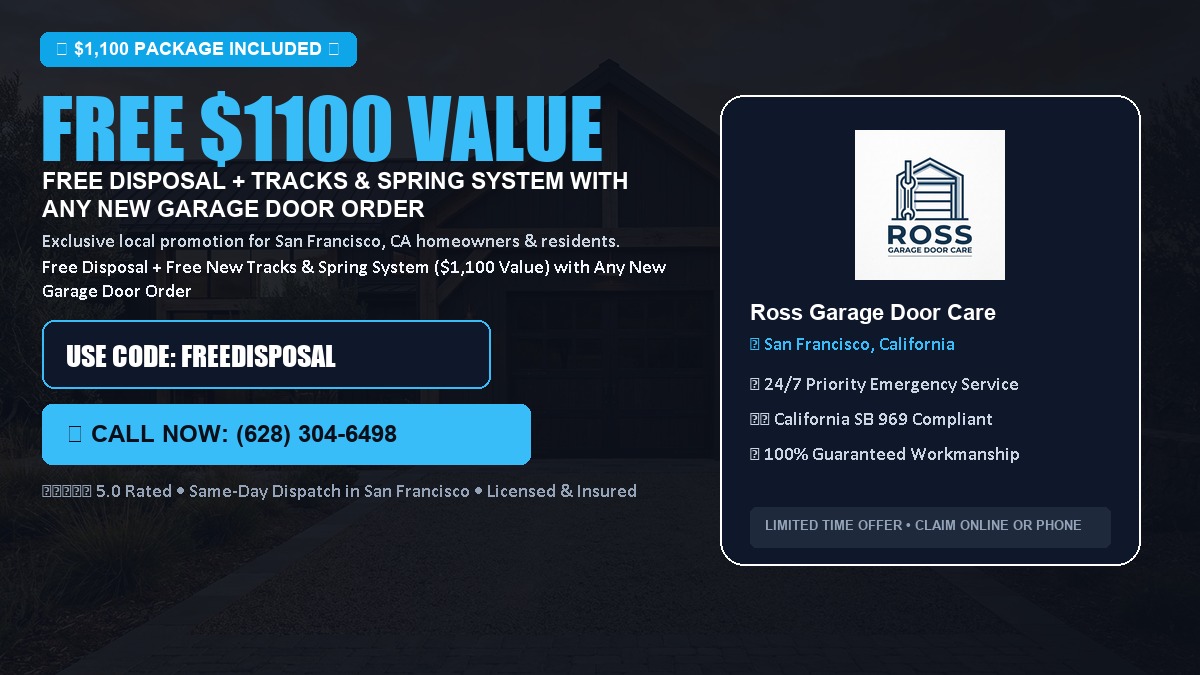 Free Disposal + Free New Tracks & Spring System with Any New Garage Door Order ($1100 Value) in San Francisco, CA